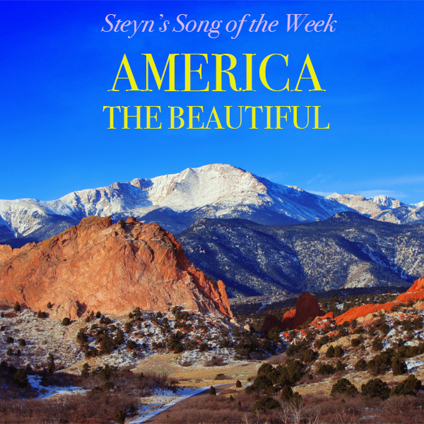 America the Beautiful: Steyn's Song for the Season