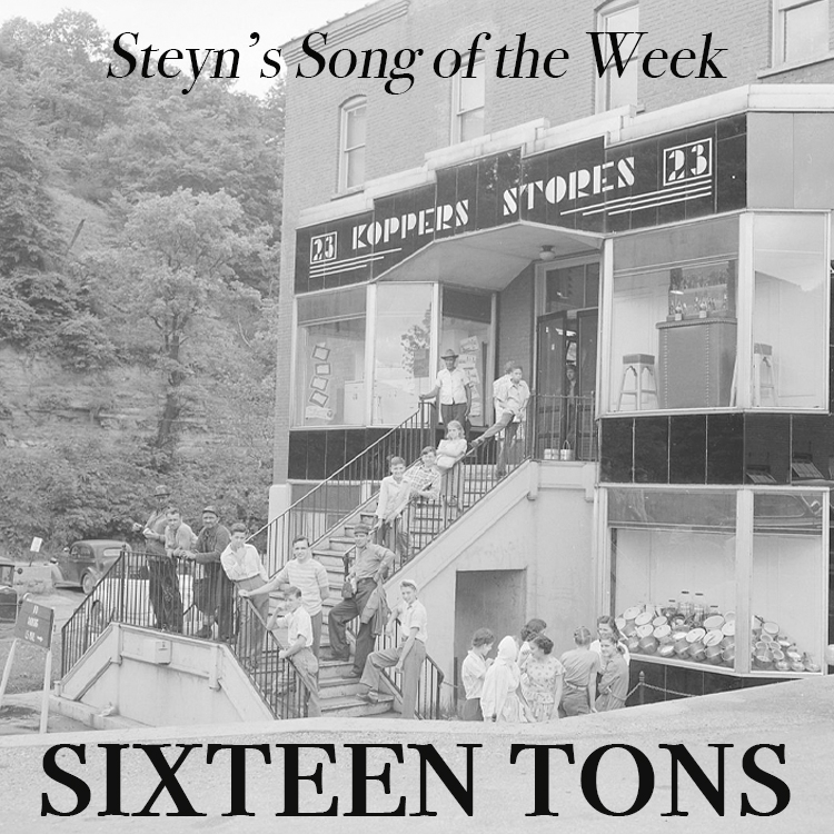 Sixteen Tons Steyn's Song of the Week
